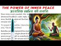 THE POWER OF INNER PEACE English Reading English Story English Padhna Kaise Sikhe