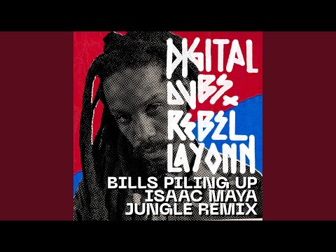 Bills Piling Up (feat. Rebel Layonn)