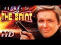 Return Of The Saint - Tv Theme Series Intro (HQ)