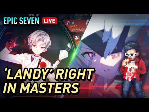 [Epic Seven] RTA | Ardor Season Part 2 - Climb to Masters