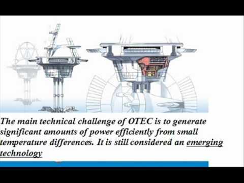 OTEC (Ocean Thermal Energy Conversion)