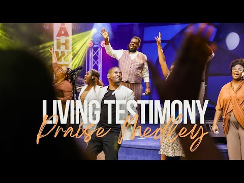 Living Testimony Praise Medley - Dare David