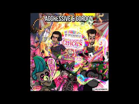 Gordon & Agres - My Psychedelic Circus