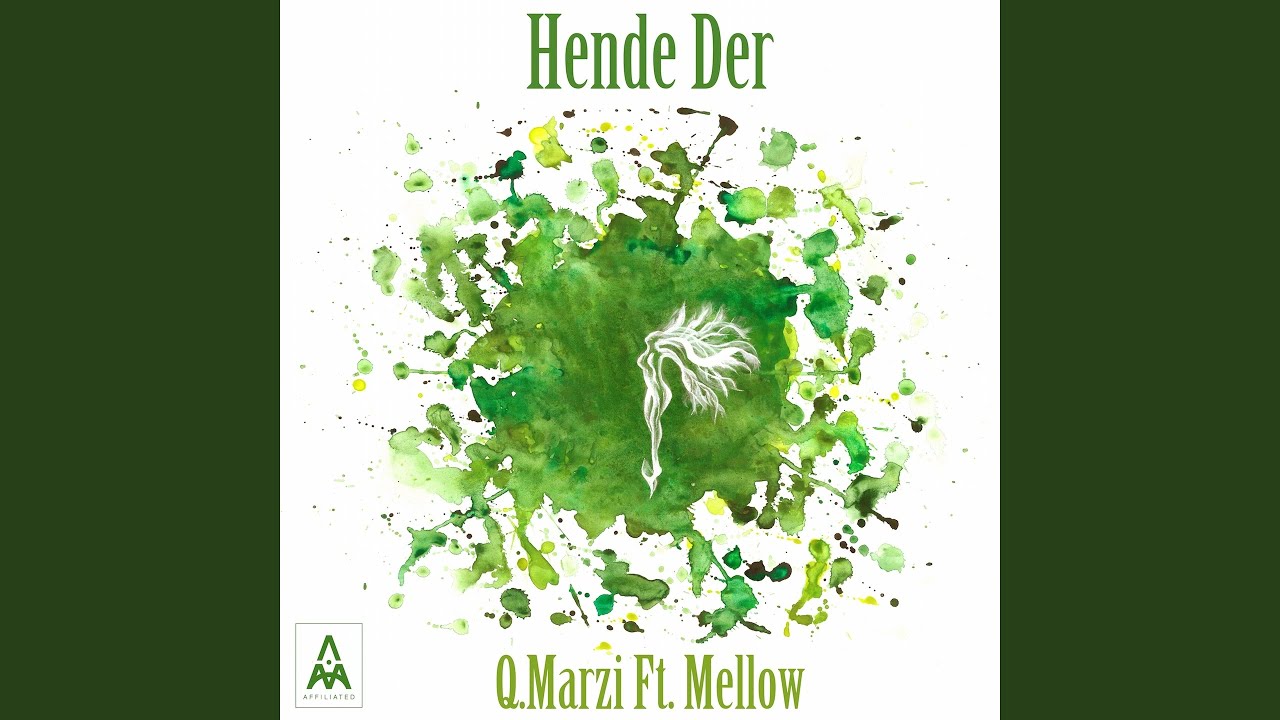Hende Der (feat. Mellow)