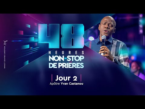 QUE TOUS LES AUTRES NOMS DISPARAISSENT ! - 48H NON-STOP DE PRIÈRES FÉVRIER - Apôtre Yvan CASTANOU