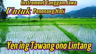 Download lagu Instroment sangat Glerr cocok untuk cek Sound. ( yen ing tawang ono Lintang) mp3