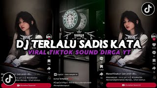 Download lagu DJ TERLALU SADIS KATA BOOTLEG X MELODY KECE VIRAL TIKTOK SOUND DIRGA YT BY AKBAR CHALAY RMX mp3 Download lagu DJ TERLALU SADIS KATA BOOTLEG X MELODY KECE VIRAL TIKTOK SOUND DIRGA YT BY AKBAR CHALAY RMX mp3