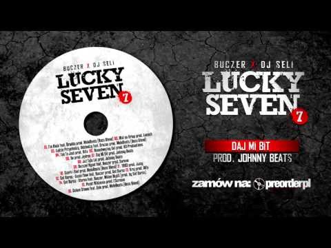 Buczer / Dj Seli - Daj mi bit
