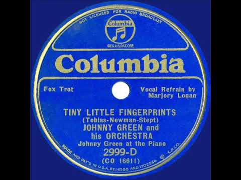 1935 Johnny Green - Tiny Little Fingerprints (Marjory Logan, vocal)