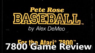 Pete Rose Baseball Atari 7800 Review - The No Swear Gamer Ep 193