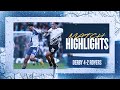 Match Highlights | Derby County 4-2 Rovers
