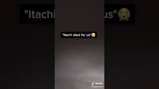  Itachi died for us  reupload
