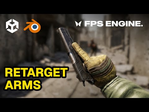 FPS Engine Arms Retargeting Tutorial (Step-by-Step)
