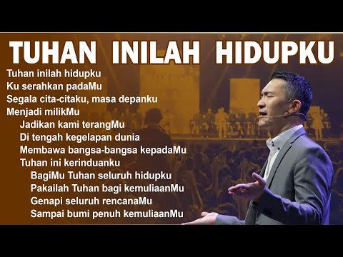TUHAN INILAH HIDUPKU KUSERAHKAN PADAMU ~ BagiMu Tuhan seluruh hidupku ~ lagu rohani kristen 2021