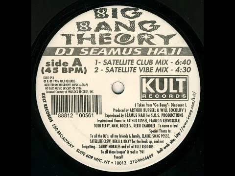 DJ Seamus Haji ‎– Big Bang Theory (Satellite Club Mix)