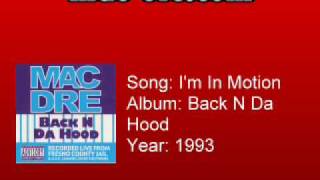 Mac Dre - I'm In Motion