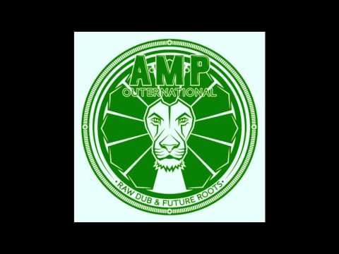 Amp Outernational -iditation-