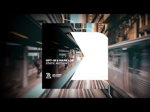 Opt-In & Mark L2K - Static Motion