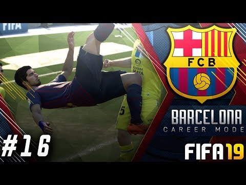 FIFA 19 Barcelona Career Mode EP16 - OH MY WORD BICYCLE KICK GOAL!! La Liga Decider?!