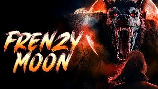 Frenzy Moon | Horror Movie Trailer | Horror Brains