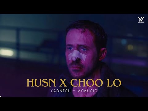 Husn x Choo Lo | Anuv Jain, Local Train | Full Version
