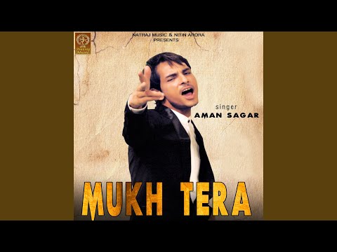 Mukh Tera