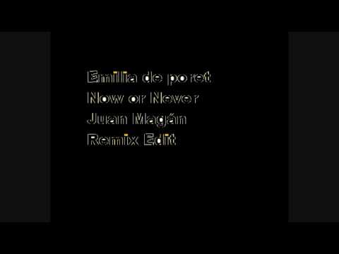 Emilia de Poret-Now or Never - Ana Mars