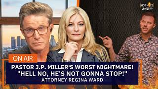 Pastor J.P. Miller's Worst Nightmare!   "Hell NO, He's Not Gonna Stop"  Attorney Regina Ward.