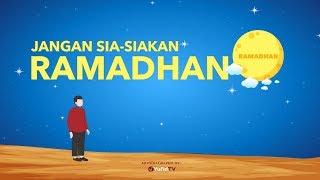 Download lagu Motion Graphic: Jangan Sia-Siakan Ramadhan 2024 - Ustadz Muhammad Nuzul Dzikri mp3