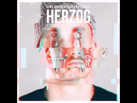 Herzog- Ein Herz für Drogen (Sido Edit)