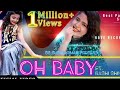 Oh Baby Song Ft Rashi Shinde Ashwini Shinde New Song Oh Baby Rashi Sindhe New Song Video Song