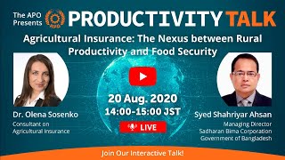 Agricultural Insurance: The Nexus between Rural Productivity and Food Security