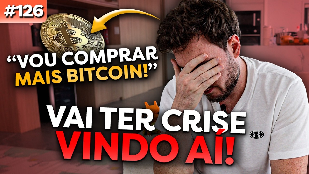 VAI TER CRISE VINDO EM 2026? | Comprei mais R$980.450 em BITCOIN para me PROTEGER