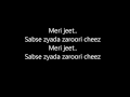 Meri Jeet by Bohemia (Full Song with Lyrics)