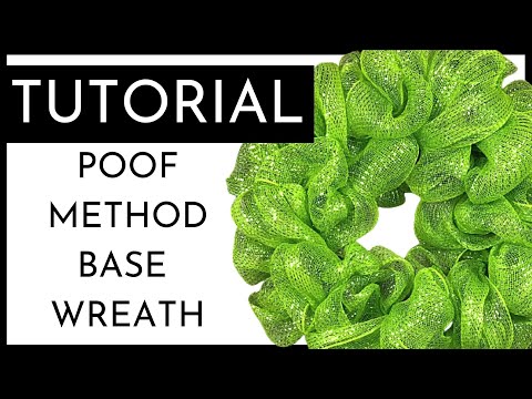 How To Make A POOF Style Deco Mesh Base Wreath - Using 21" Deco Mesh