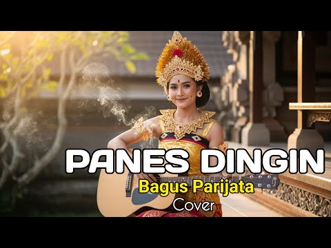 Panes Dingin - Bagus Parijata [ Cover Versi Cewek ]