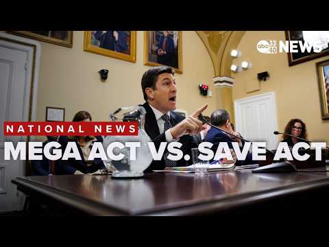 MEGA Act vs SAVE Act, the latest push for stricter voting rules