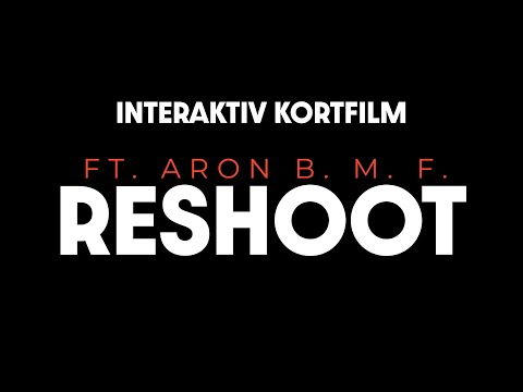 Reshoot (2025) - Interaktiv Kortfilm (Part 1)
