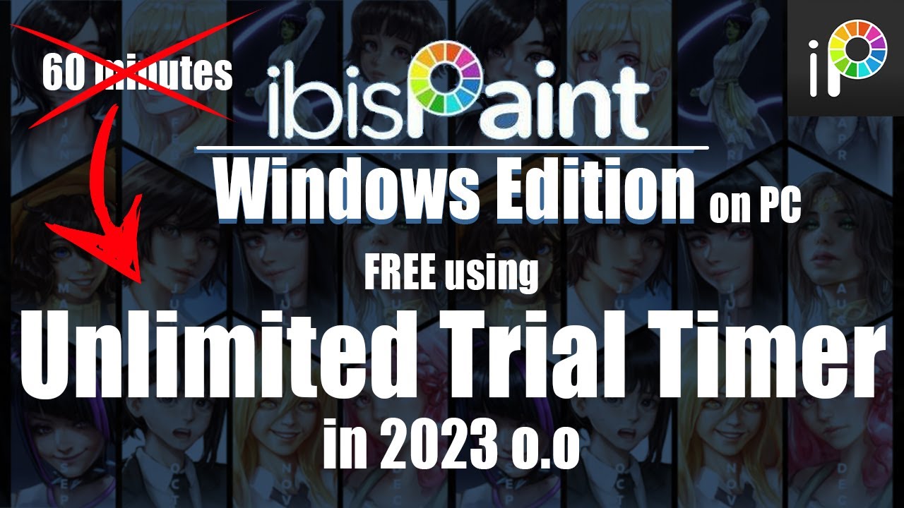 (Read Pinned Comment!) ibisPaint Windows PC free unlimited trial time o.o