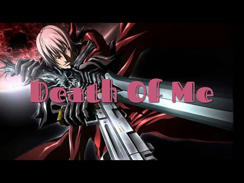 Nightcore - Death Of Me (Red)