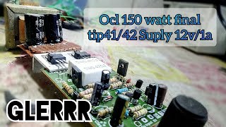 Download lagu Merakit sampai Cek Sound Ocl 150 watt pakai final TIP41/42 suply satu amper suaranya jernih banget mp3