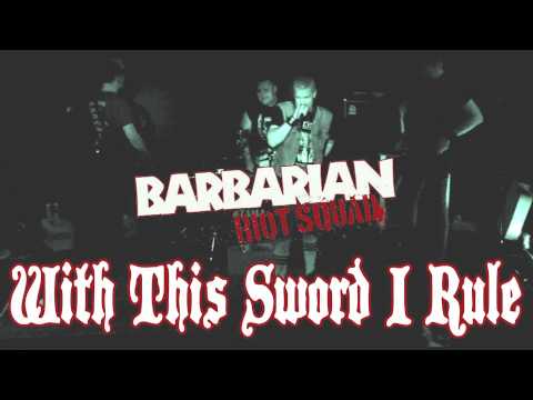 Barbarian Riot Squad - Face of the Drow - With This Sword I Rule @ Blackwater 7-29-12