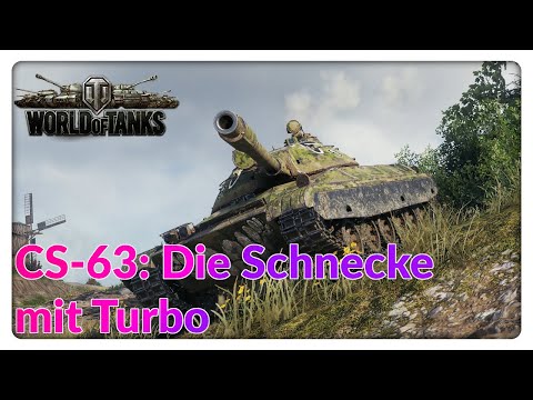 Vorstellung CS- 63: DIe Schnecke mit Turbo! [World of Tanks - Gameplay - Deutsch]