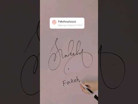 Fakeha signature style #signature #youtubeshorts #shorts