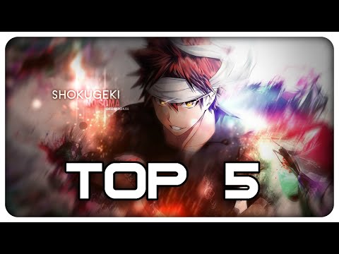 Shokugeki no Souma (Food Wars) - Top 5 Epic Moments [HD]