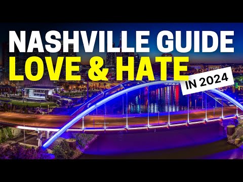 10 Things to Love and Hate About Visiting Nashville