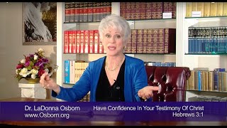 Have Confidence in Your Testimony of Christ