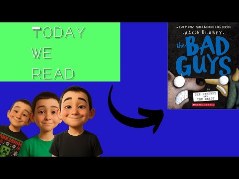 The Bad Guys: Episode 19: The Serpent and The Beast