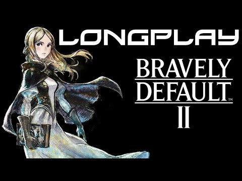 Bravely Default 2 - Longplay [Switch PC]