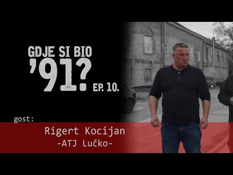 GDJE SI BIO '91? - Rigert Kocijan (ATJ Lučko) #10